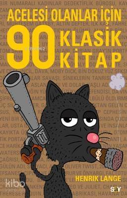 Acelesi Olanlar İçin 90 Klasik Kitap