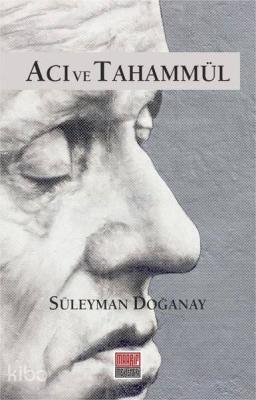Acı ve Tahammül