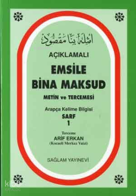 Açıklamalı Emsile Bina Maksud Arapça kelime Bilgisi Sarf 1 (2 Renkli)