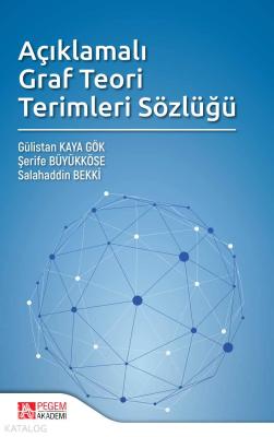 Açıklamalı Graf Teori Terimleri Sözlüğü