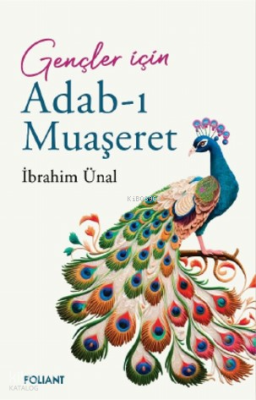 Adab-ı Muaşeret ;Gençler İçin