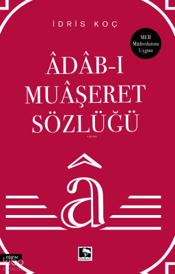 Adab - ı Muaşeret Sözlüğü