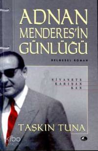 Adnan Menderesin Günlüğü