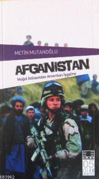 Afganistan Metin Mutanoğlu
