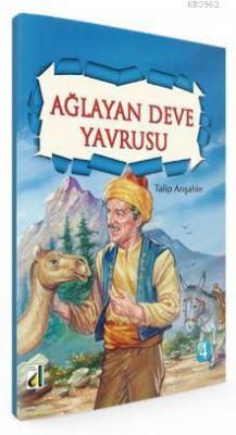 Ağlayan Deve Yavrusu