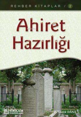 Ahiret Hazırlığı