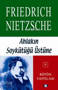 Ahlakın Soykütüğü Üstüne