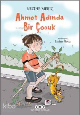 Ahmet Adında Bir Çocuk