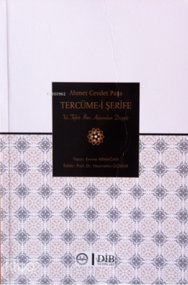 Ahmet Cevdet Paşa Tercüme-i Şerif ve Tefsir İlmi Açısından Değeri