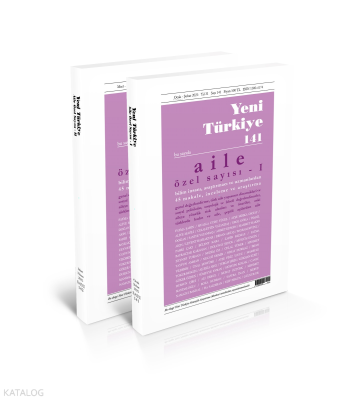 Aile Özel Sayısı - 141 - 142 - Ocak - Nisan 2024