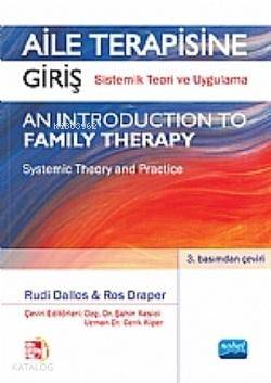 Aile Terapisine Giriş; Sistemik Teori ve Uygulama