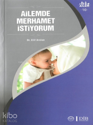 Ailemde Merhamet İstiyorum ;Ailem 10