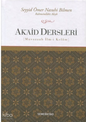 Akaid Dersleri Ömer Nasuhi Bilmen