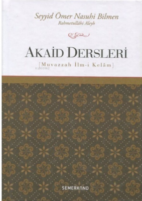 Akaid Dersleri Ömer Nasuhi Bilmen