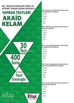 Akaid-Kelam; İHL. Meslek Dersleri-DHBT ve Diyanet Sınavlarına Hazırlık