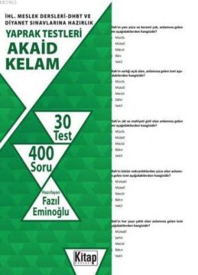 Akaid-Kelam; İHL. Meslek Dersleri-DHBT ve Diyanet Sınavlarına Hazırlık