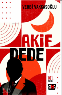 Akif Dede; Asım'ın Nesli Onu Çok Seviyor