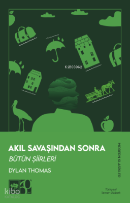 Akıl Savaşından Sonra - Bütün Şiirleri