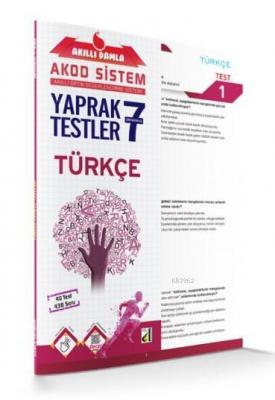 Akıllı Damla Türkçe Yaprak Testler - 7.Sınıf; Akıllı Damla Akod Sistem (Akıllı Optik Değerlendirme Sistemi) Yaprak Testler
