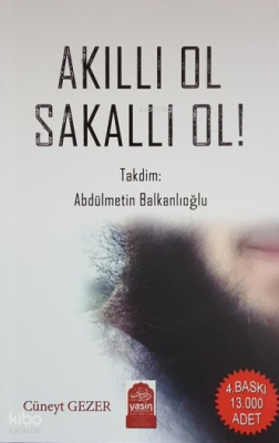 Akıllı Ol Sakallı Ol
