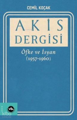 Akis Dergisi Öfke Ve İsyan Cemil Koçak