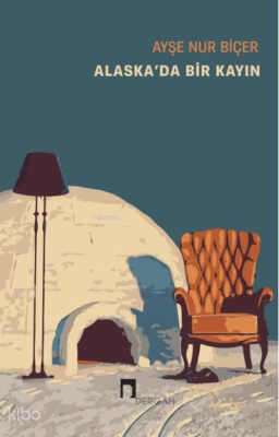 Alaska'da Bir Kayın