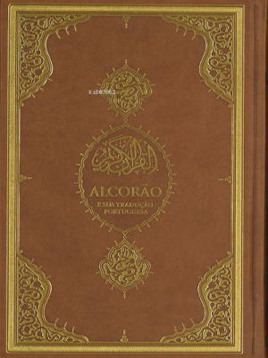 Alcorao Kuranı Kerim ve Portekizce Meali
