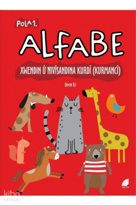 Alfabe - Xwendin û Nivîsandina Kurdî (Kurmancî) Pola 1.