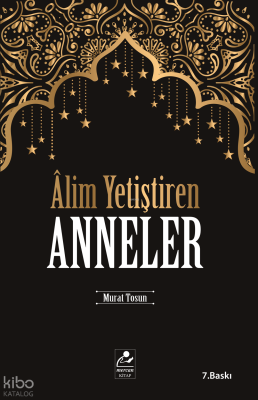 Alim Yetiştiren Anneler