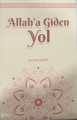 Allah’a Giden Yol