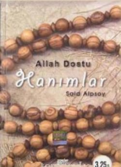 Allah Dostu Hanımlar