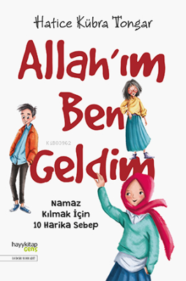 Allah'ım Ben Geldim Hatice Kübra Tongar