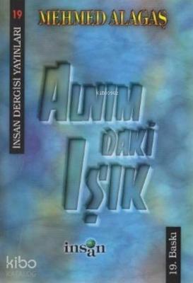 Alnımdaki Işık Mehmet Alagaş