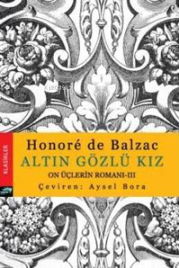 Altın Gözlü Kız; On Üçlerin Romanı 3