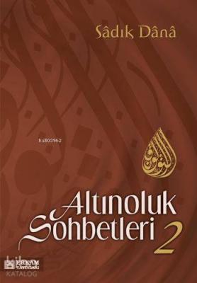 Altınoluk Sohbetleri - 2