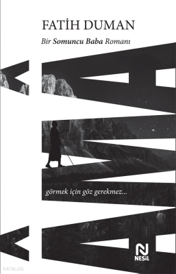 Ama Bir Somuncu Baba Romanı Fatih Duman