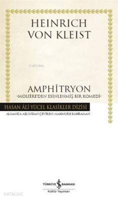 Amphitryon; Moliere'den Esinlenmiş Bir Komedi