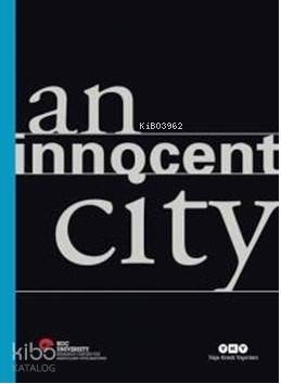 An Innocent City Kolektif