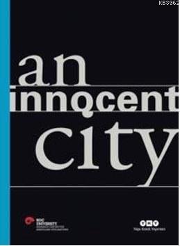 An Innocent City Kolektif