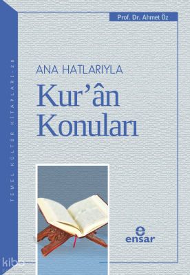 Ana Hatlarıyla Kur’an Konuları Ahmet Öz