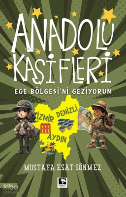 Anadolu Kaşifleri - Ege Bölgesi'ni Geziyorum