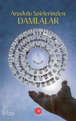 Anadolu Şairlerinden Damlalar
