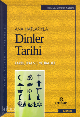 Anahatlarıyla Dinler Tarihi Mahmut Aydın