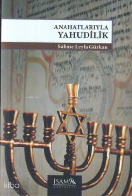 Anahatlarıyla Yahudilik Salime Leyla Gürkan