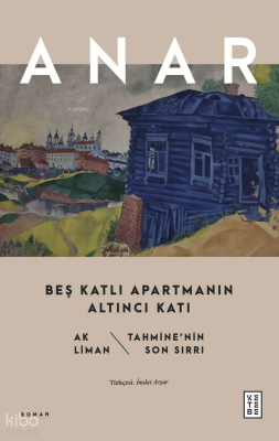 Anar - Beş Katlı Apartmanın Altıncı Katı