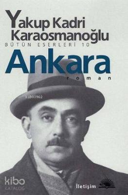 Ankara Yakup Kadri Karaosmanoğlu