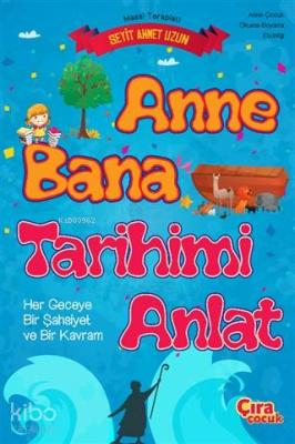 Anne Bana Tarihimi Anlat Seyit Ahmet Uzun