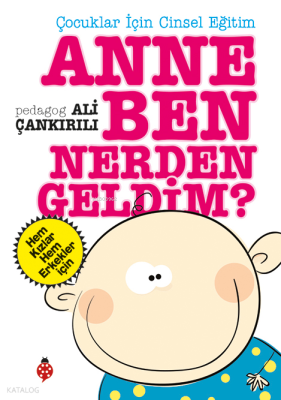 Anne Ben Nerden Geldim Ali Çankırılı