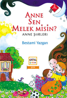Anne Sen Melek Misin?; Anne Şiirleri