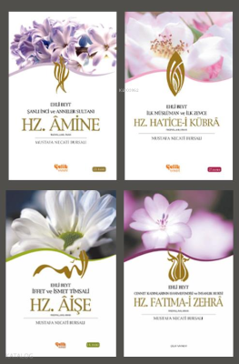 Annelerimiz Kitap Seti Mustafa Necati Bursalı